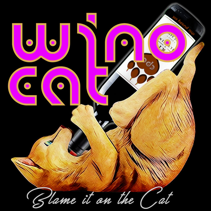 Wino Cat: Blame It On The Cat - Fashion Fit Ringspun T-Shirt - 100% cotton
