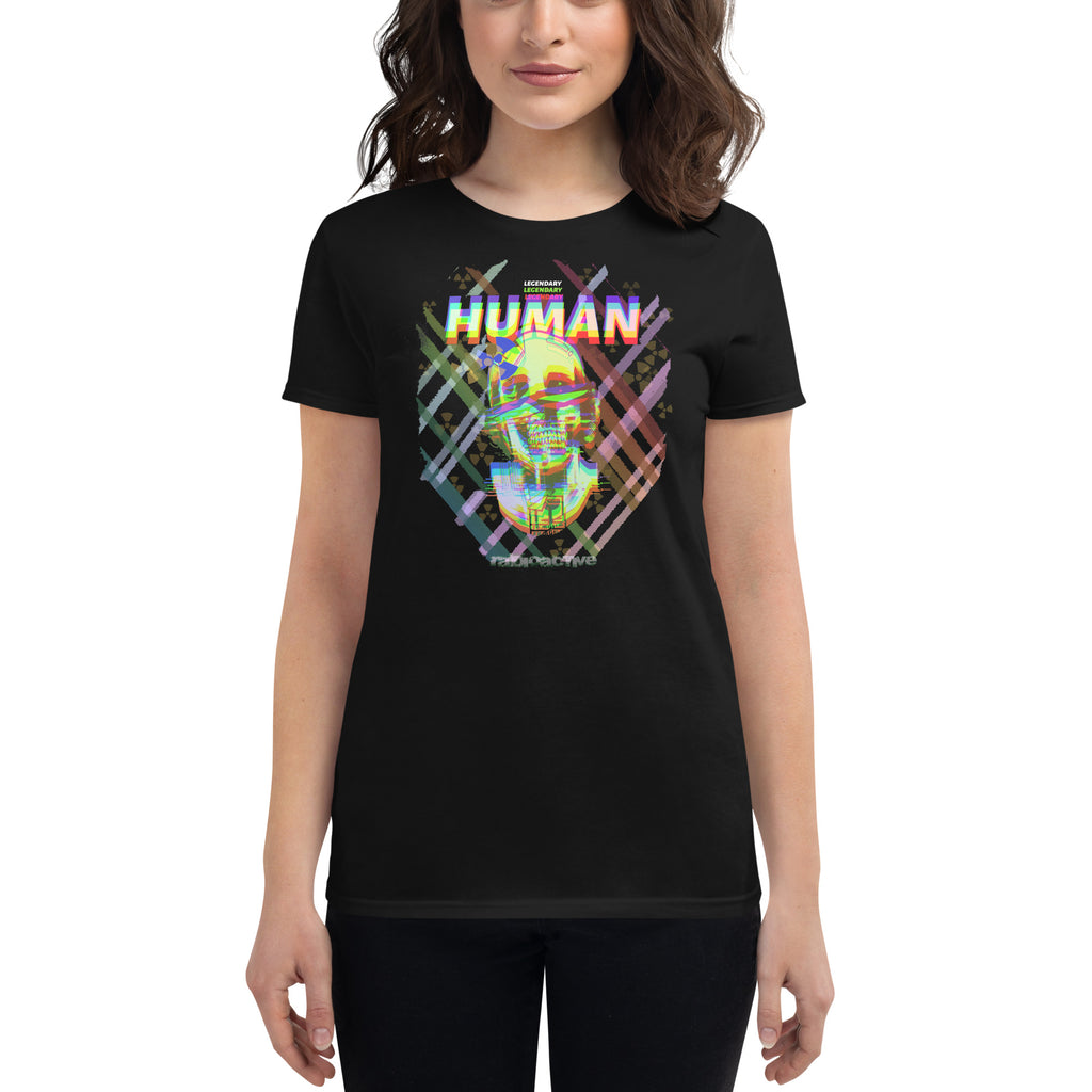 LEGENDARY HUMAN: RADIOACTIVE - Women's short sleeve t-shirt
