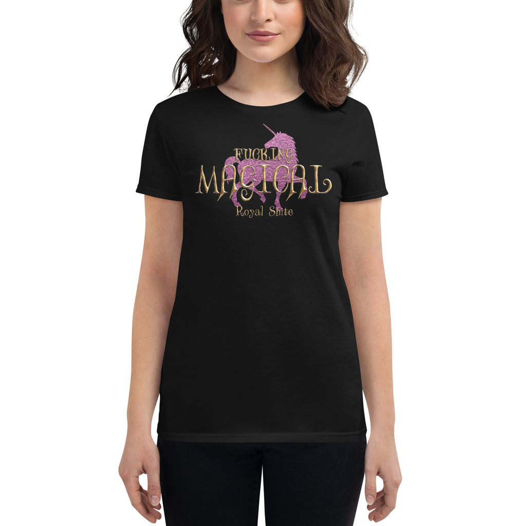 ROYAL SHITE: FUCKING MAGICAL - Women's short sleeve t-shirt